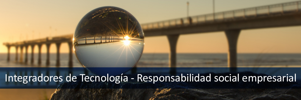 Responsabilidad social empresarial de Integradores de Tecnología